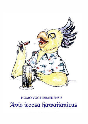 Homo vogelbraeuensis: Avis icoosa hawaiianicus