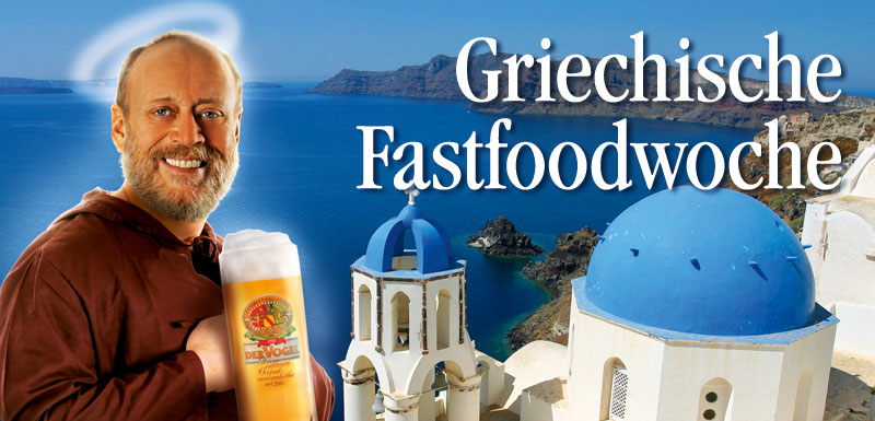 Griechische Fastfoodwoche