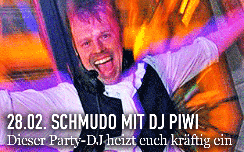 SchmuDo mit DJ Piwi